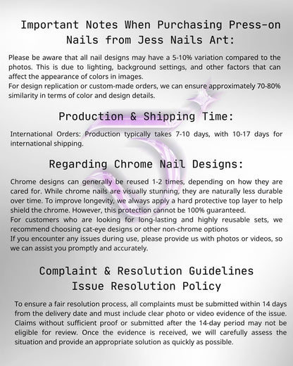 Important notes, production time, shipping details, chrome nail care, and resolution policy for Jess Nailbox handmade press-on nails.